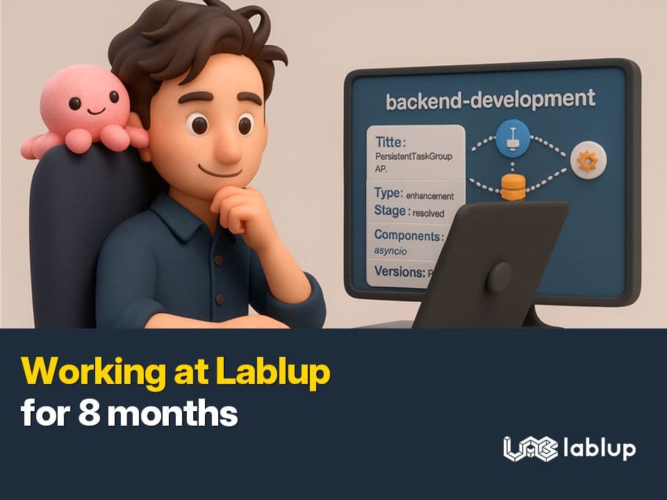 Working at Lablup for 8 months